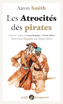 Atrocités des pirates (Les)